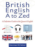 British English from A to Zed - NLB - OverDrive